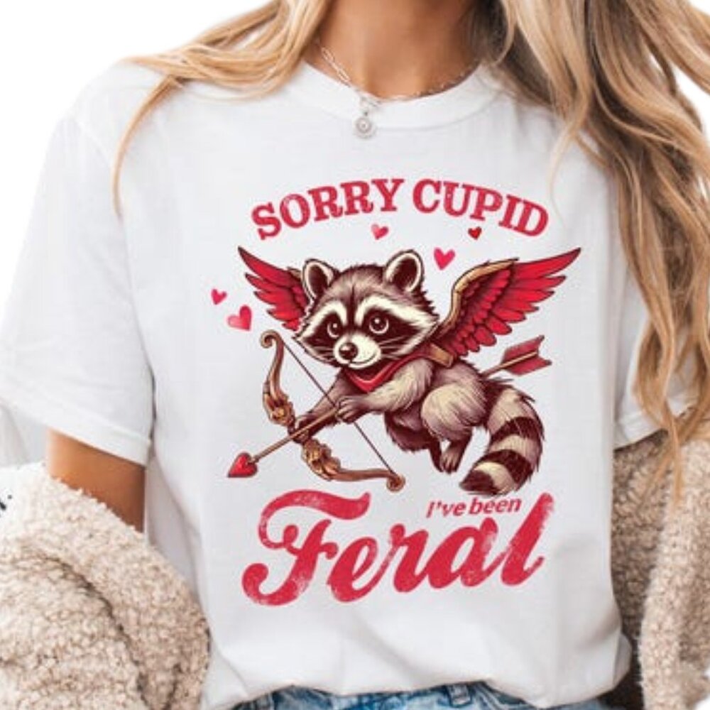 Sorry Cupid I've Been Feral, Raccoon Valentine Shirt,